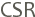 CSR